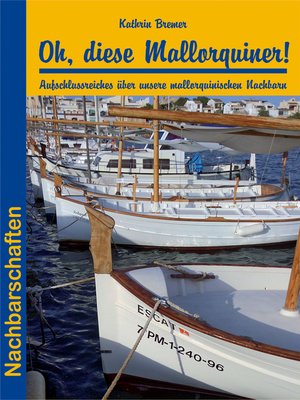 cover image of Oh, diese Mallorquiner!